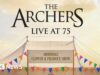 Episódio especial planejado na turnê The Archers