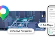 O Google Maps adiciona o recurso ‘Ask Maps’ baseado em IA da Gemini e navegação imersiva em 3D