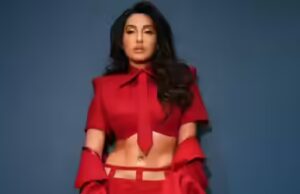 Nora Fatehi fala sobre ‘problemas com o papai’ e trauma de abandono
