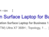 Um Microsoft Floor Laptop computer inédito apareceu nas listas de benchmark. Aqui está o que eles revelam.