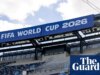 Fifa triplica preço do ingresso para a remaining da Copa do Mundo para US$ 32.970, enquanto políticos dos EUA expressam preocupações
