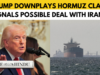 Trump diz que negociações com o Irã avançam apesar do aumento das tensões em Ormuz