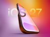 iOS 27 adicionará esses novos recursos ao seu iPhone