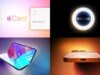 Notícias principais: promoção Apple Card AirPods Professional, programação WWDC 2026 e muito mais
